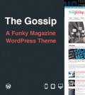 The Gossip Themeforest Funky Magazine WordPress Theme